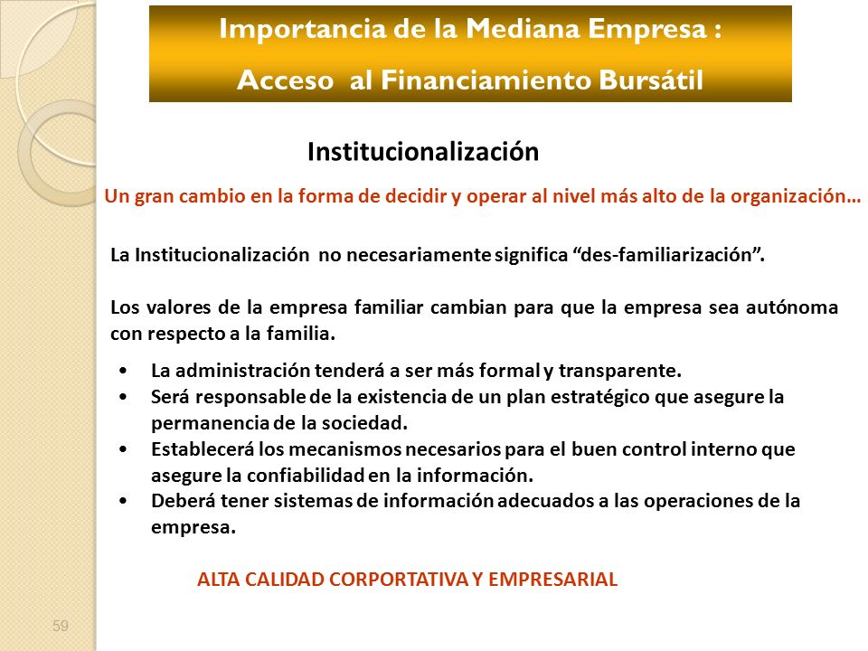 Importancia de la Mediana Empresa : Acceso al Financiamiento Bursátil
