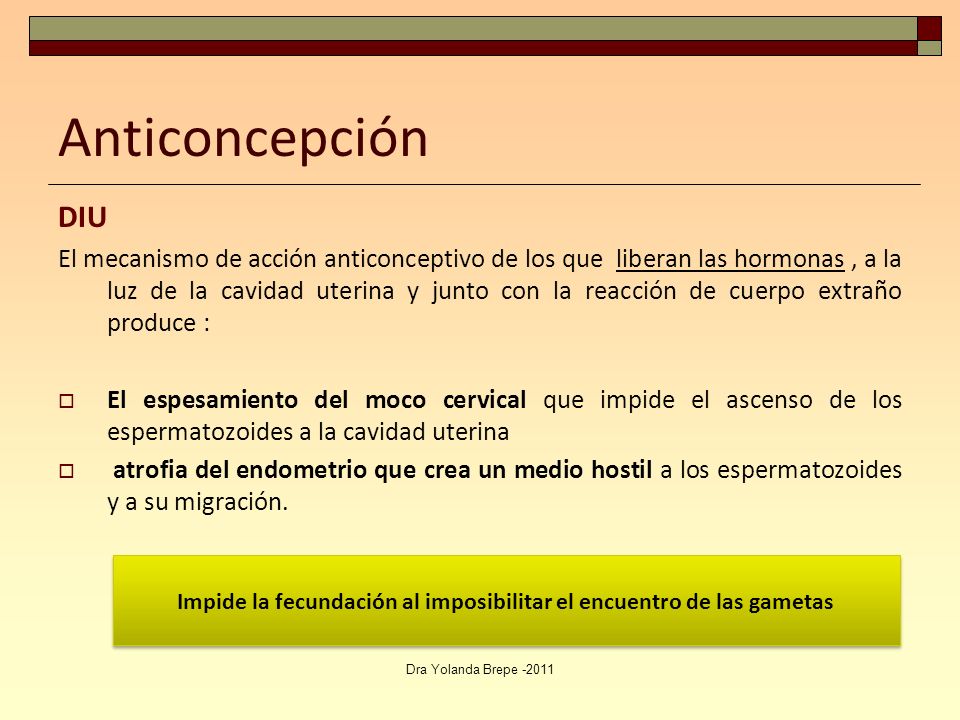 Impide la fecundación al imposibilitar el encuentro de las gametas