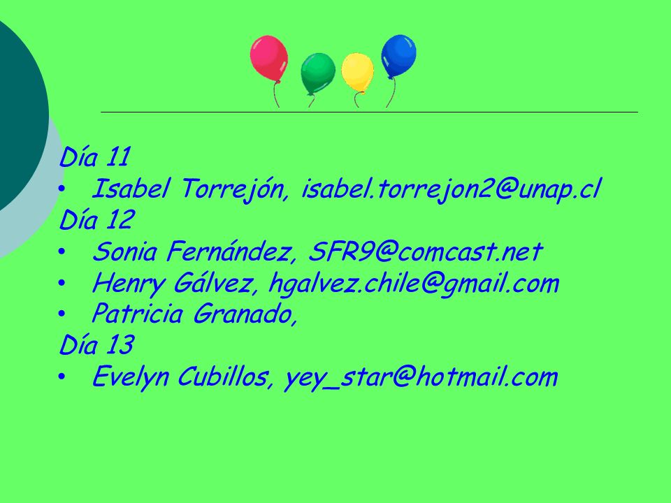 Día 11 Isabel Torrejón, Día 12. Sonia Fernández, Henry Gálvez,