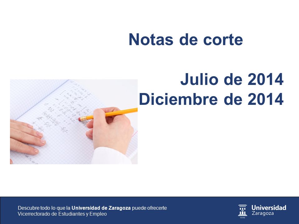 Notas de corte Julio de 2014 Diciembre de 2014