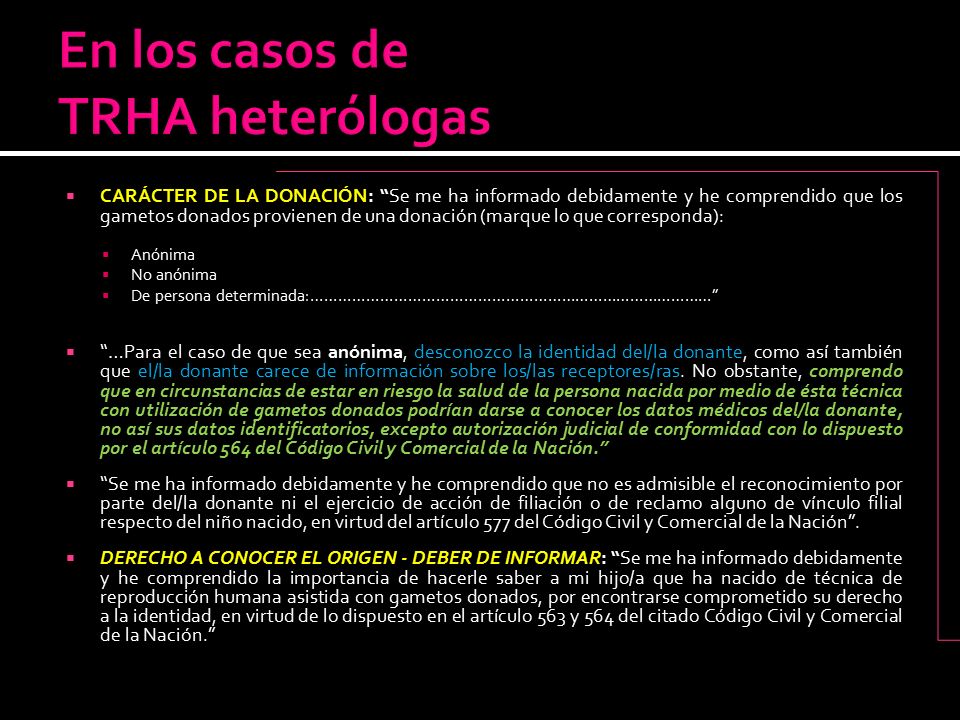 En los casos de TRHA heterólogas