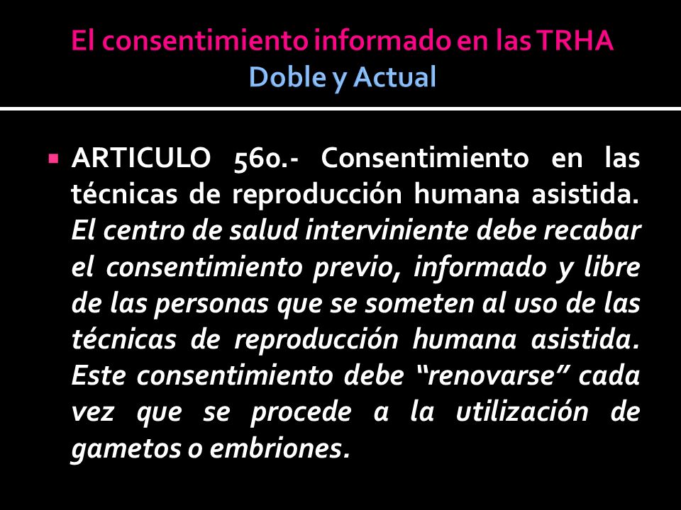 El consentimiento informado en las TRHA Doble y Actual