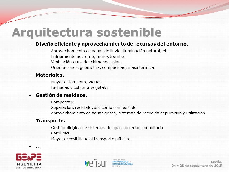 Arquitectura sostenible Sevilla, 24 y 25 de septiembre de 2015
