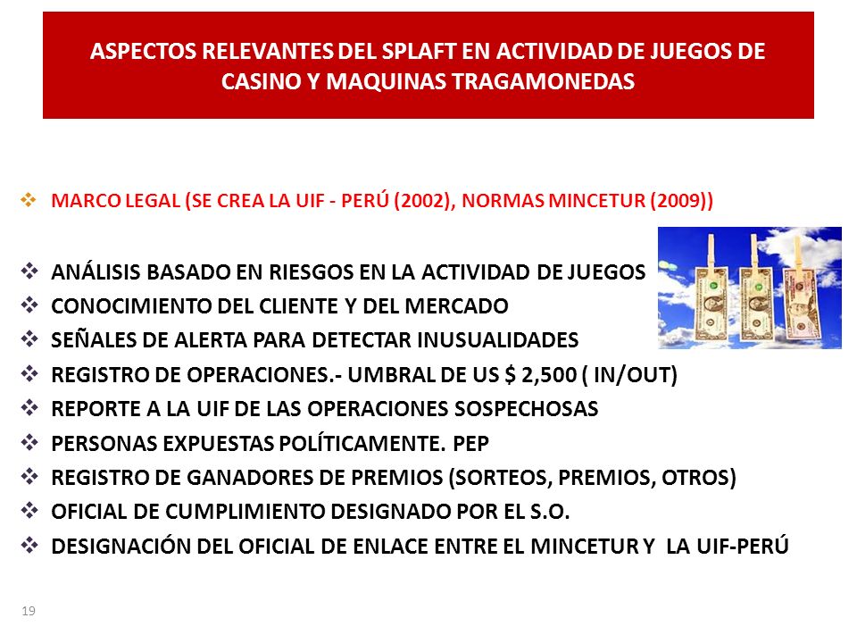 ASPECTOS RELEVANTES DEL SPLAFT EN ACTIVIDAD DE JUEGOS DE CASINO Y MAQUINAS TRAGAMONEDAS