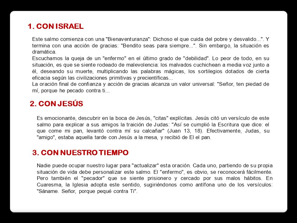 1. CON ISRAEL 2. CON JESÚS 3. CON NUESTRO TIEMPO