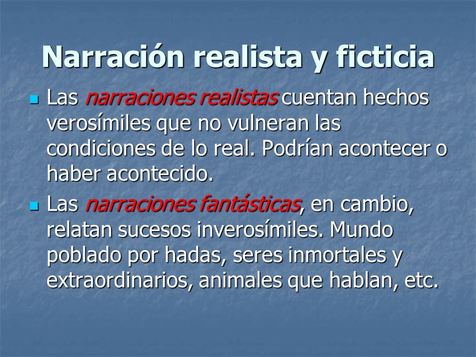 Narración realista y ficticia