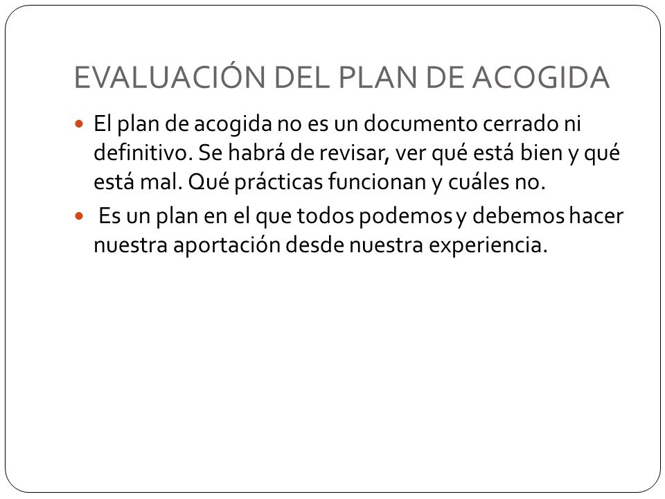 EVALUACIÓN DEL PLAN DE ACOGIDA