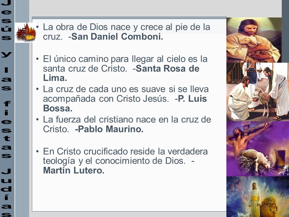 La obra de Dios nace y crece al pie de la cruz. -San Daniel Comboni.