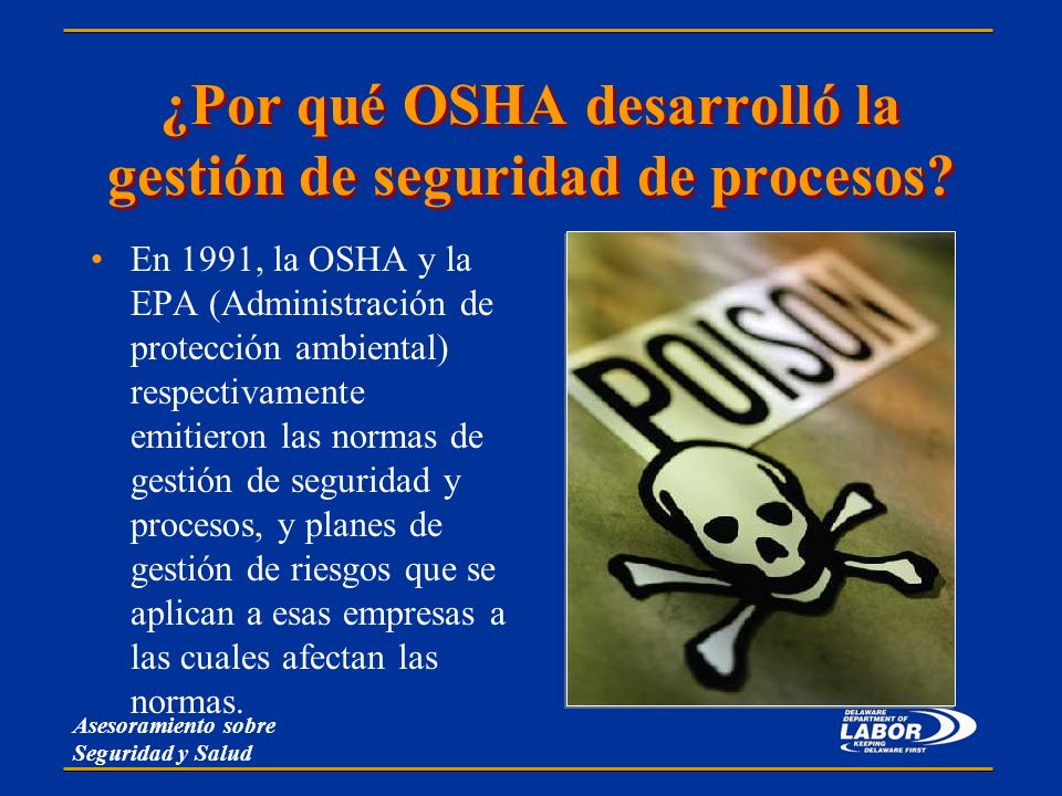 ¿Por qué OSHA desarrolló la gestión de seguridad de procesos