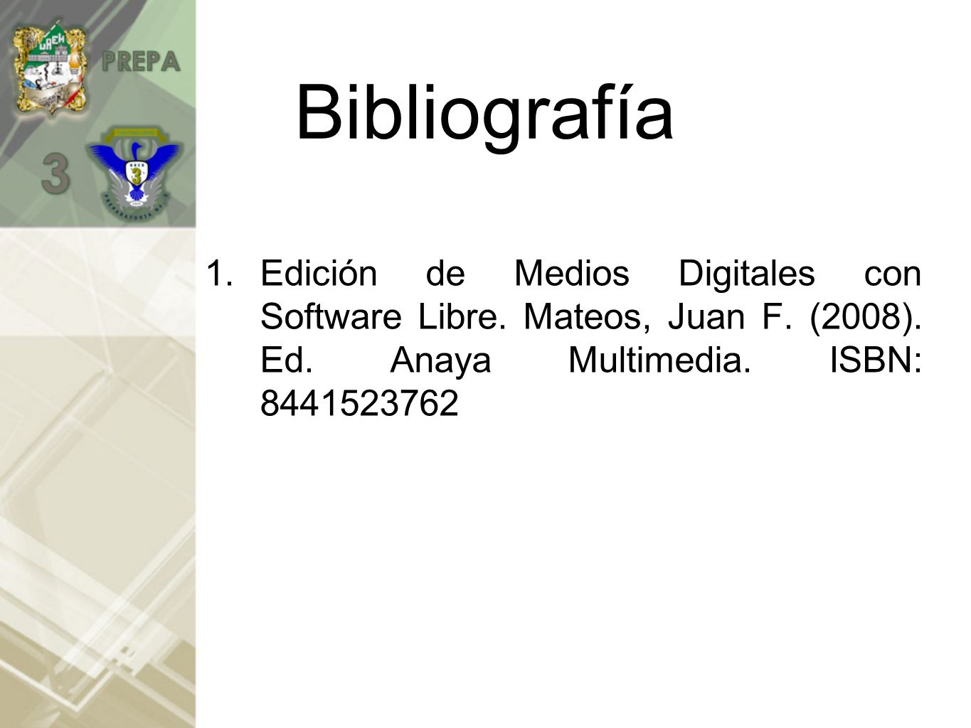 Bibliografía Edición de Medios Digitales con Software Libre. Mateos, Juan F. (2008). Ed. Anaya Multimedia. ISBN: