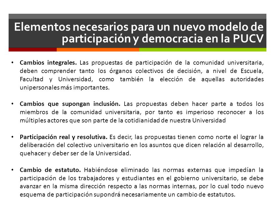 Elementos necesarios para un nuevo modelo de participación y democracia en la PUCV