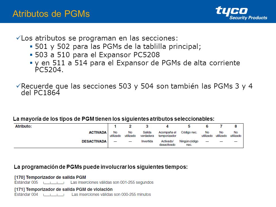 Atributos de PGMs Los atributos se programan en las secciones:
