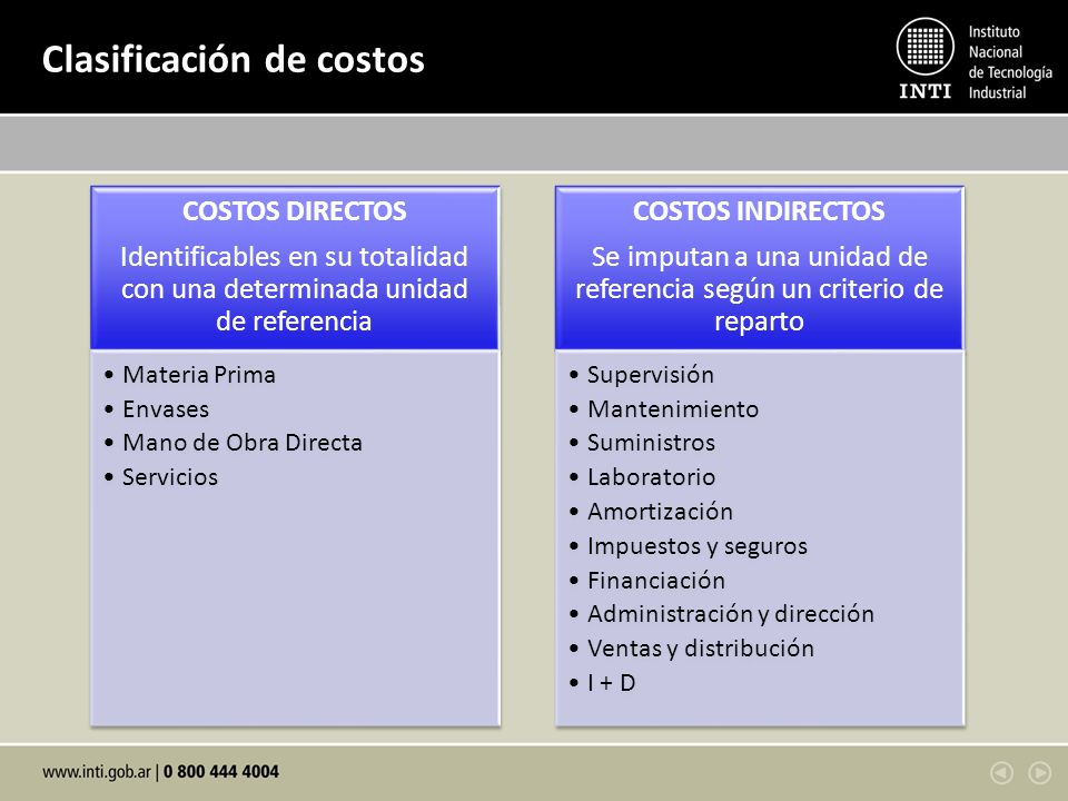 Se imputan a una unidad de referencia según un criterio de reparto