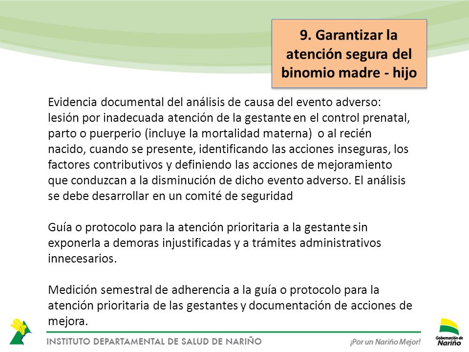 9. Garantizar la atención segura del binomio madre - hijo