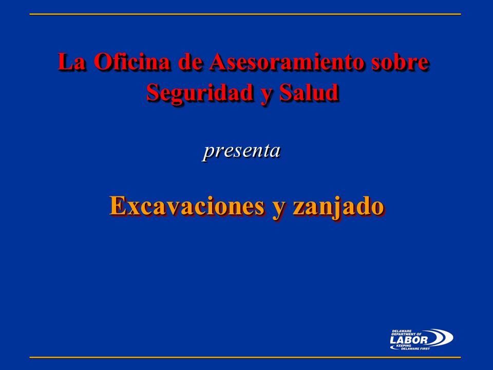 La Oficina de Asesoramiento sobre Seguridad y Salud presenta