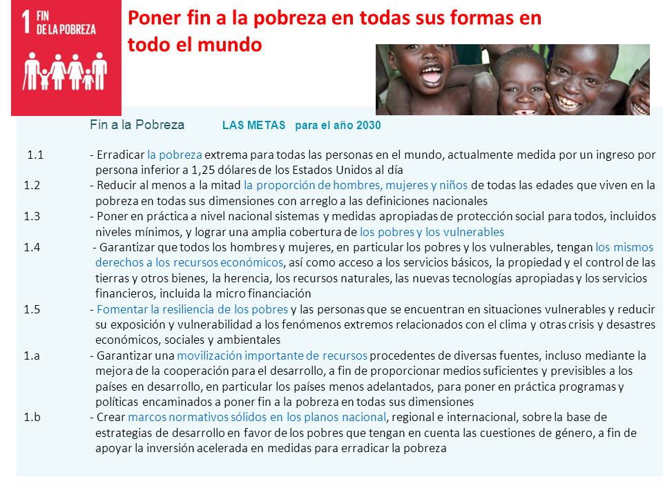 Poner fin a la pobreza en todas sus formas en todo el mundo