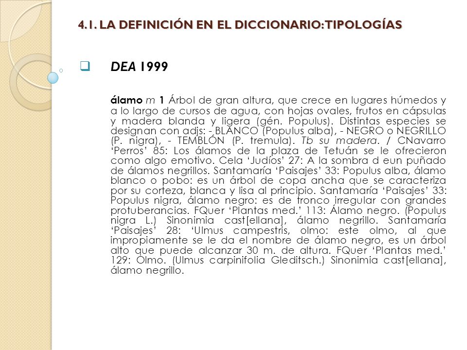 4.1. LA DEFINICIÓN EN EL DICCIONARIO: TIPOLOGÍAS