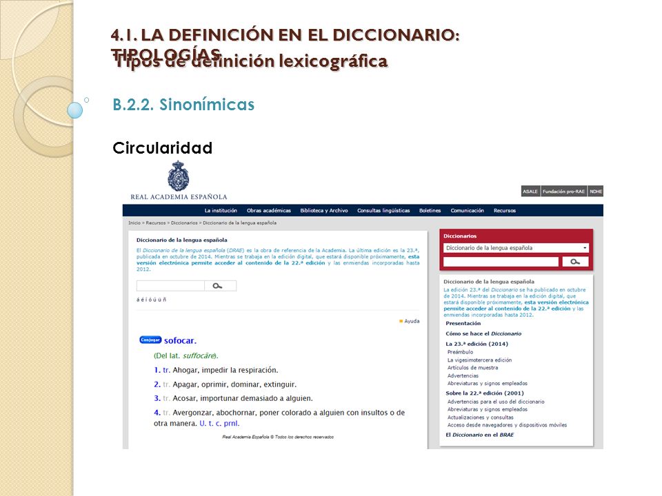 Tipos de definición lexicográfica B.2.2. Sinonímicas Circularidad