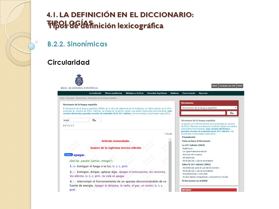 Tipos de definición lexicográfica B.2.2. Sinonímicas Circularidad