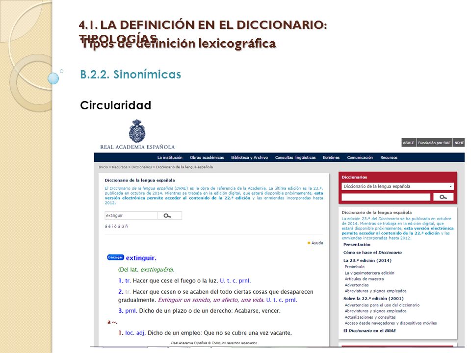 Tipos de definición lexicográfica B.2.2. Sinonímicas Circularidad