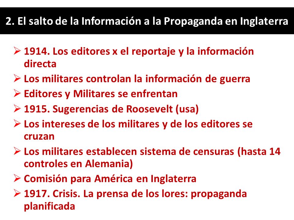 2. El salto de la Información a la Propaganda en Inglaterra