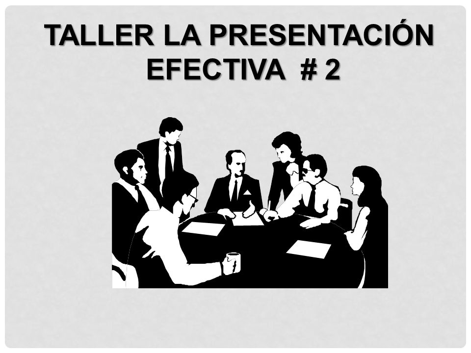 TALLER LA PRESENTACIÓN