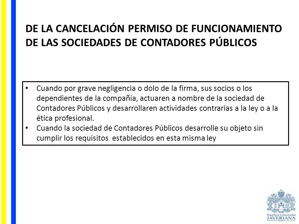 DE LA CANCELACIÓN PERMISO DE FUNCIONAMIENTO DE LAS SOCIEDADES DE CONTADORES PÚBLICOS