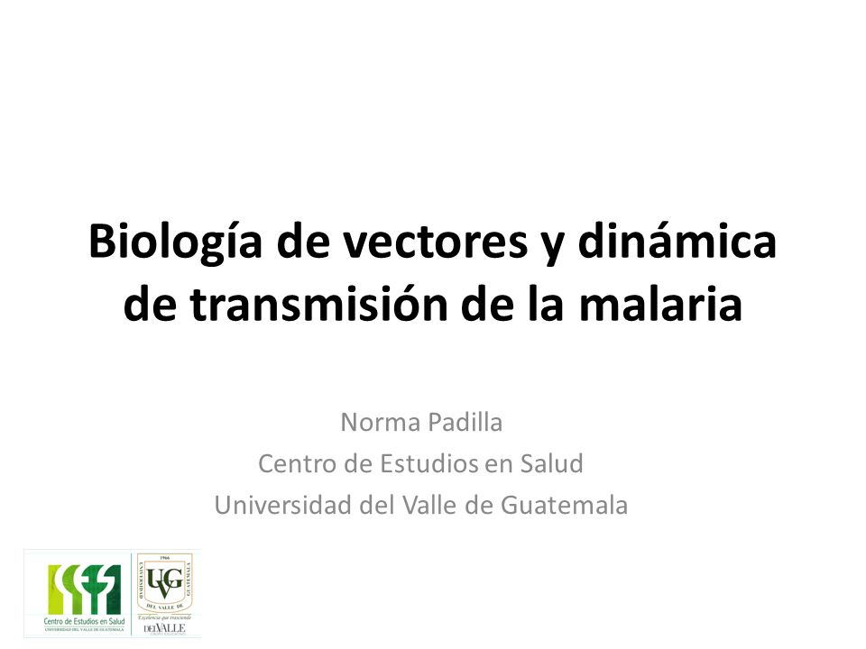 Biología de vectores y dinámica de transmisión de la malaria