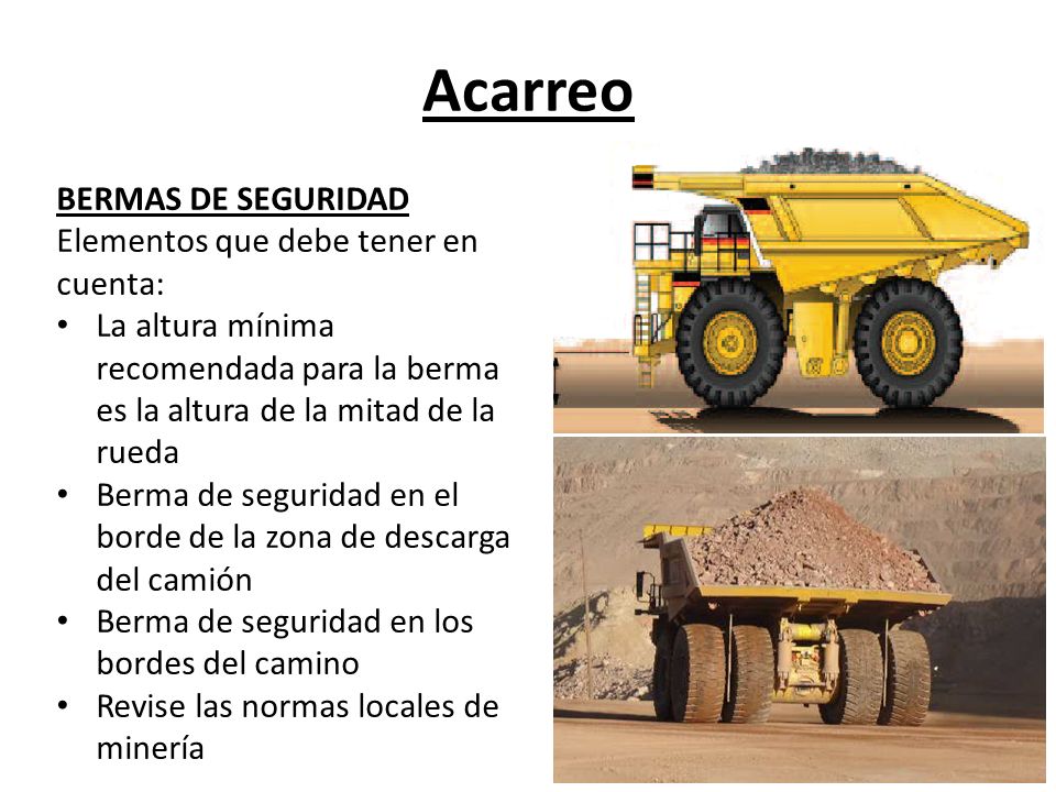 Acarreo BERMAS DE SEGURIDAD Elementos que debe tener en cuenta: