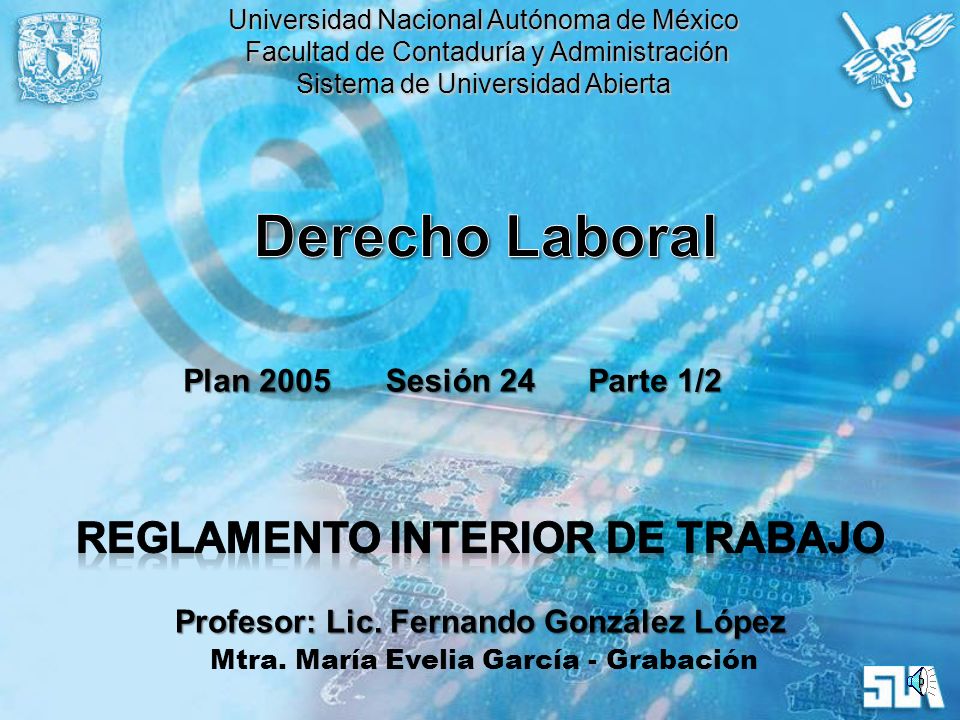 Reglamento Interior de Trabajo Profesor: Lic. Fernando González López