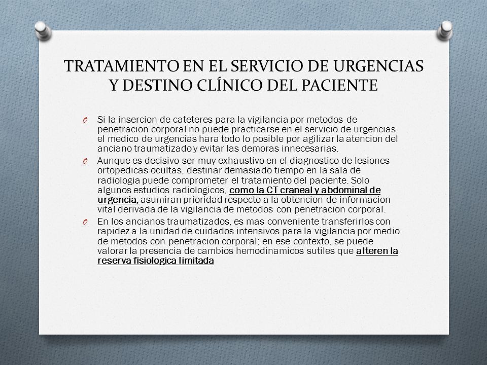 TRATAMIENTO EN EL SERVICIO DE URGENCIAS Y DESTINO CLÍNICO DEL PACIENTE