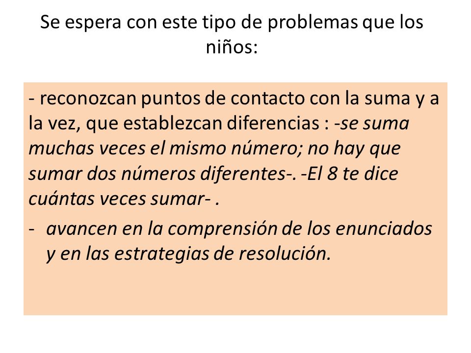 Se espera con este tipo de problemas que los niños: