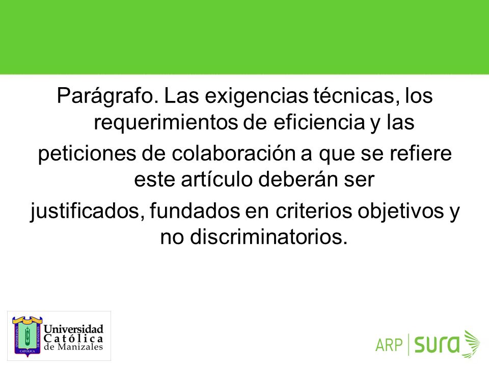 peticiones de colaboración a que se refiere este artículo deberán ser