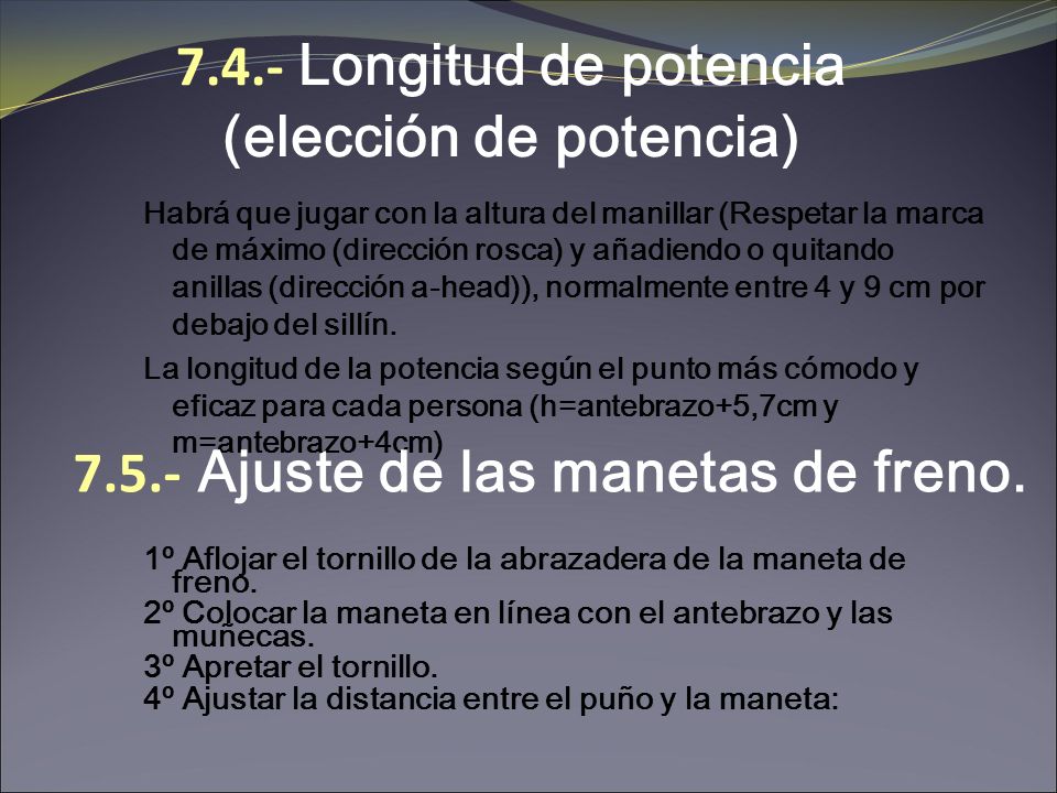 7.4.- Longitud de potencia (elección de potencia)
