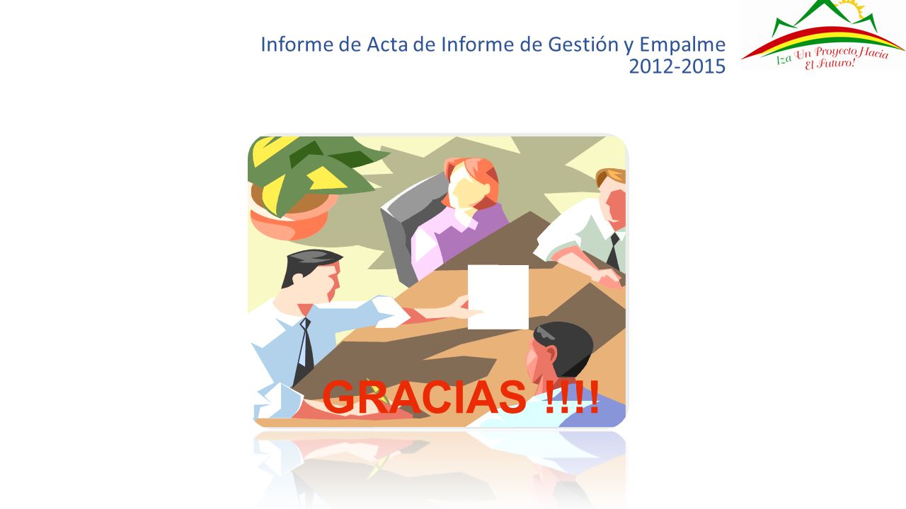 Informe de Acta de Informe de Gestión y Empalme