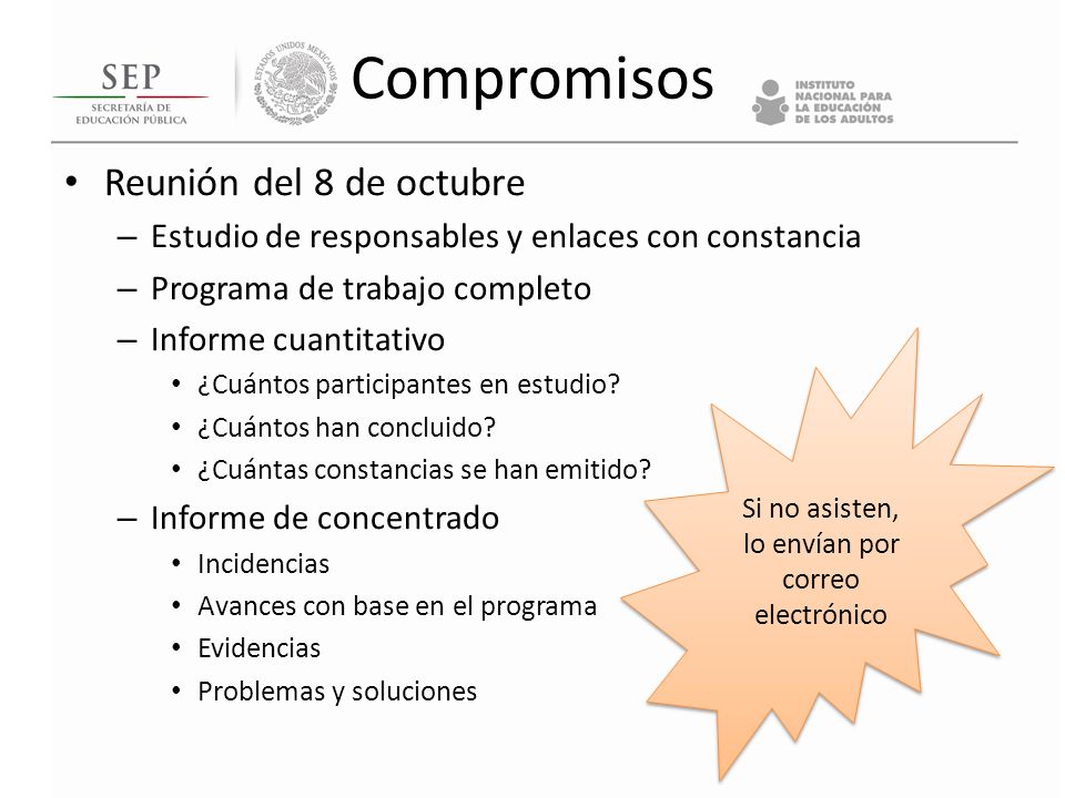 Si no asisten, lo envían por correo electrónico