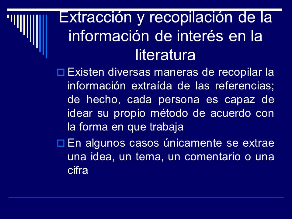 Extracción y recopilación de la información de interés en la literatura