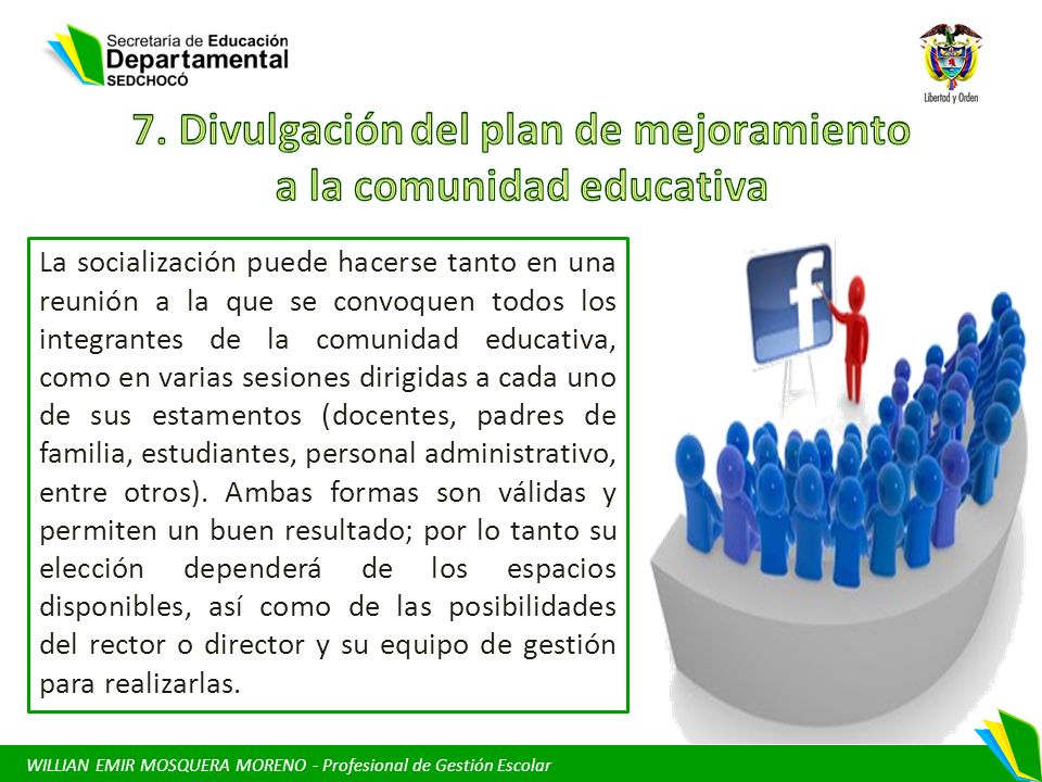 7. Divulgación del plan de mejoramiento a la comunidad educativa