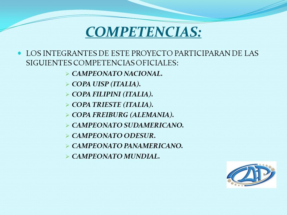 COMPETENCIAS: LOS INTEGRANTES DE ESTE PROYECTO PARTICIPARAN DE LAS SIGUIENTES COMPETENCIAS OFICIALES: