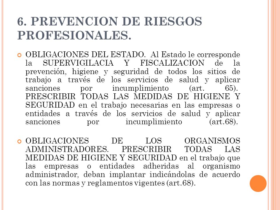 6. PREVENCION DE RIESGOS PROFESIONALES.