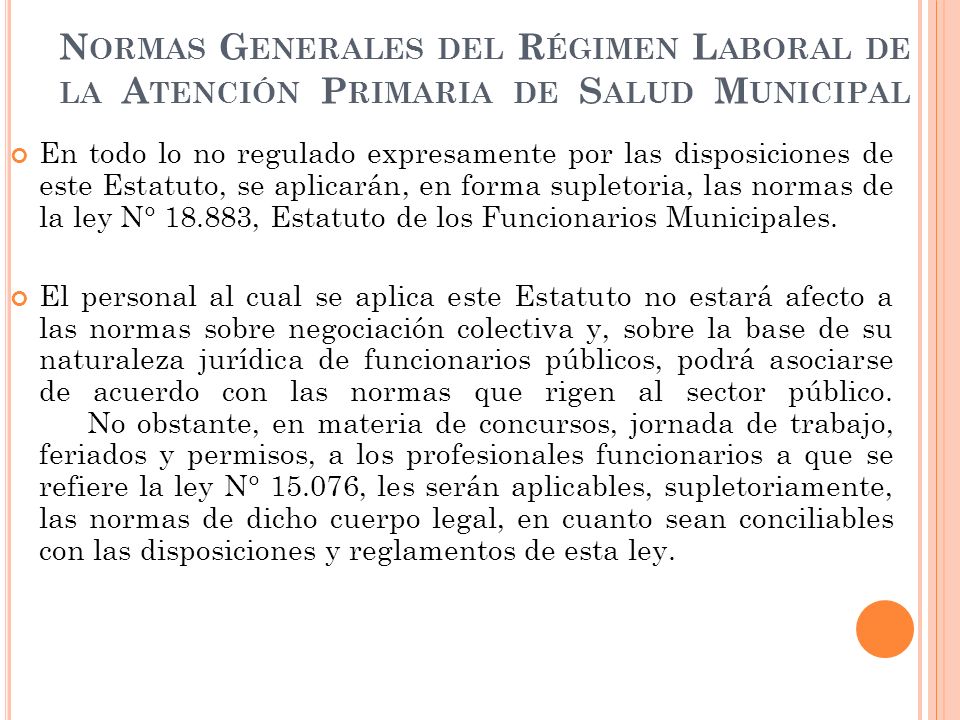 Normas Generales del Régimen Laboral de la Atención Primaria de Salud Municipal