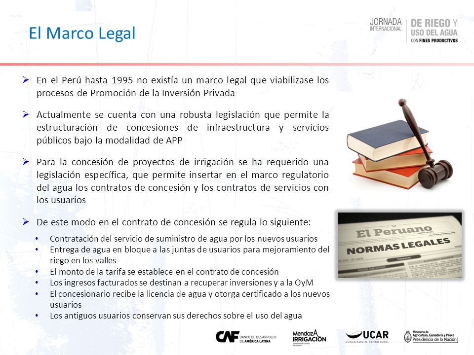 El Marco Legal En el Perú hasta 1995 no existía un marco legal que viabilizase los procesos de Promoción de la Inversión Privada.