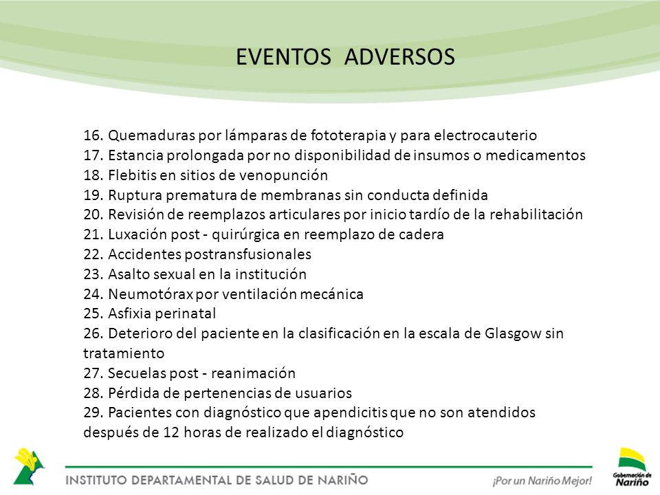 EVENTOS ADVERSOS 16. Quemaduras por lámparas de fototerapia y para electrocauterio.