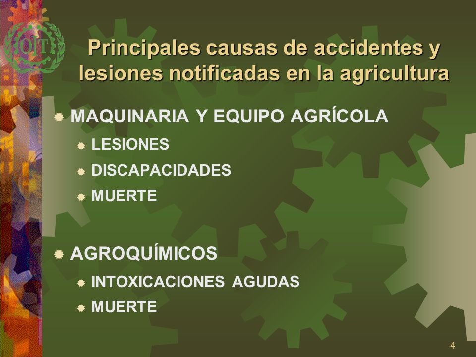 Principales causas de accidentes y lesiones notificadas en la agricultura