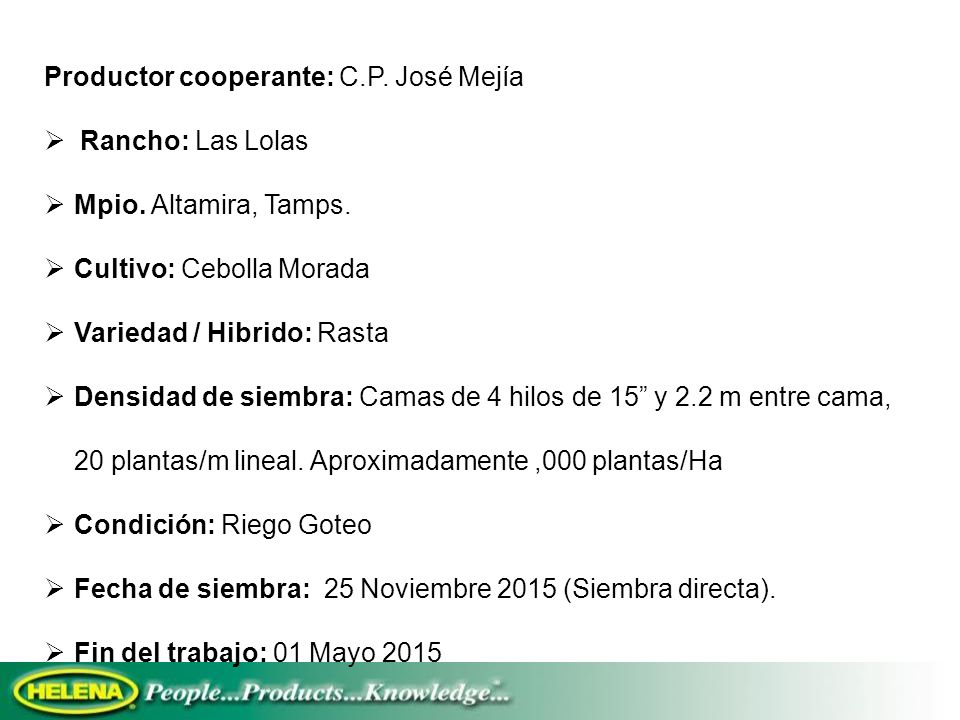 Productor cooperante: C.P. José Mejía