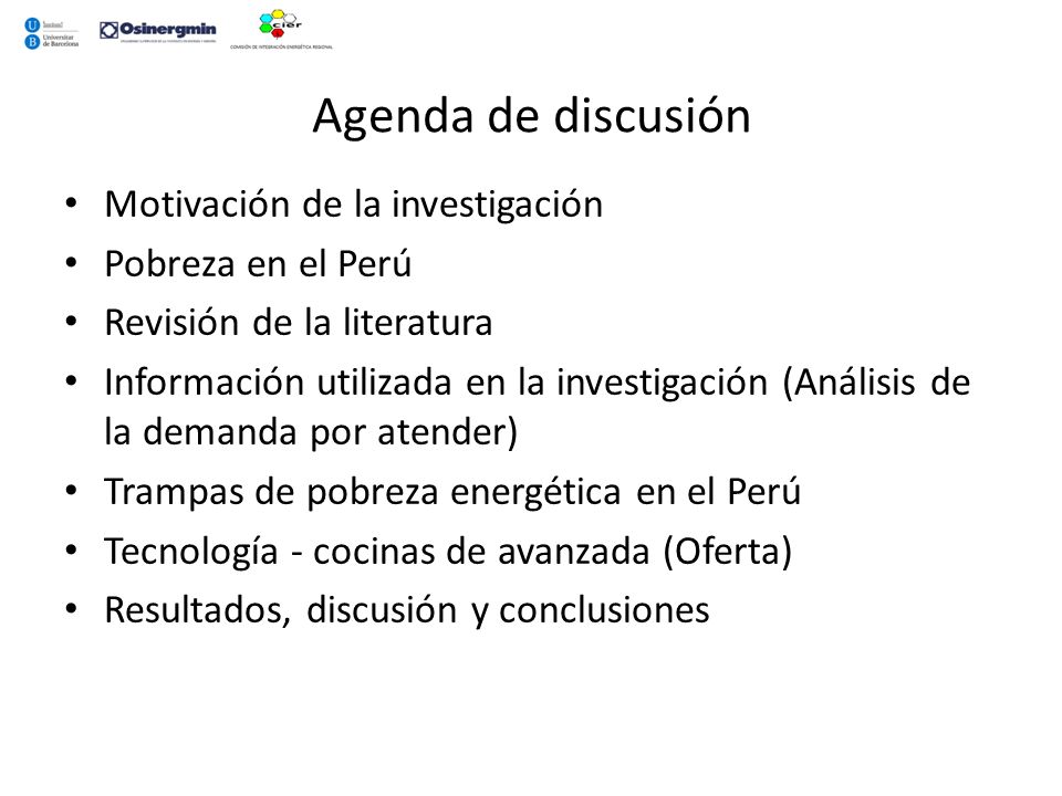 Agenda de discusión Motivación de la investigación Pobreza en el Perú