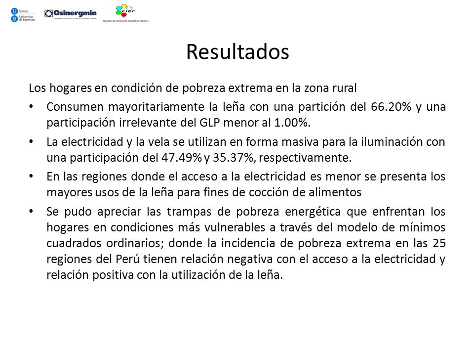 Resultados Los hogares en condición de pobreza extrema en la zona rural.