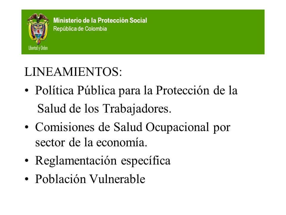 Política Pública para la Protección de la Salud de los Trabajadores.