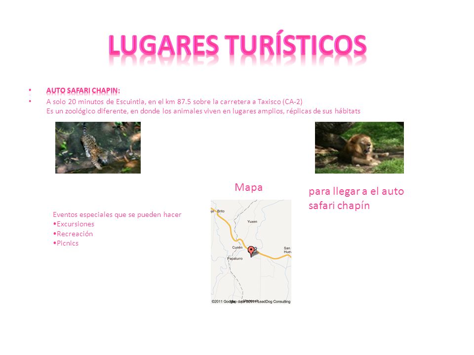 Lugares Turísticos Mapa para llegar a el auto safari chapín