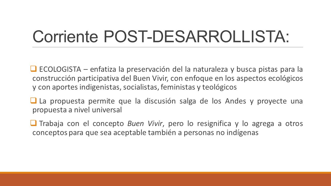 Corriente POST-DESARROLLISTA: